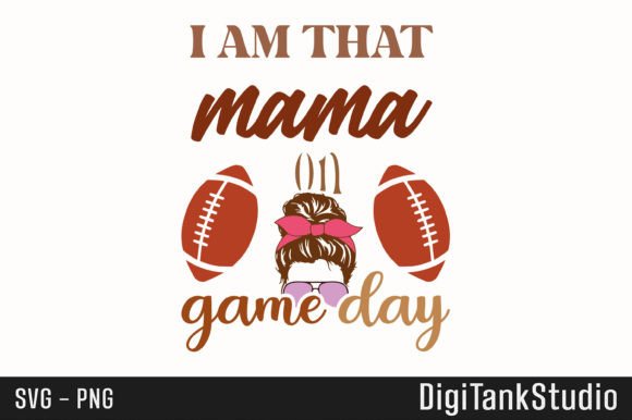 Football Mom Game Day Shirt SVG PNG Graphics Print Templates