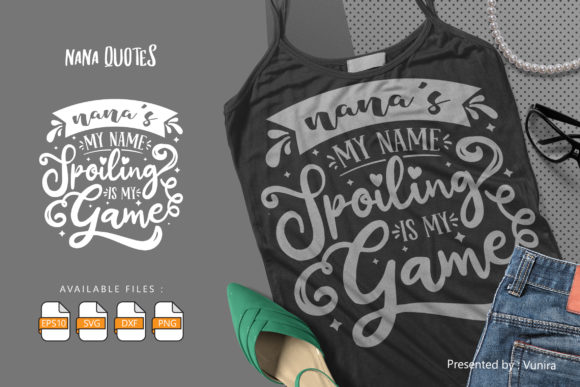 Nana's My Name Spoiling Is My Game: Graphics & Crafts Review